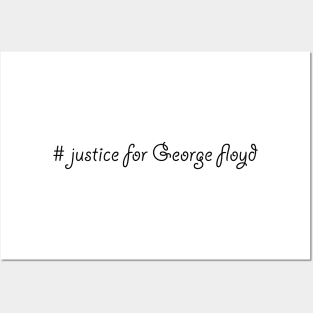 # justice for George floyd Posters and Art